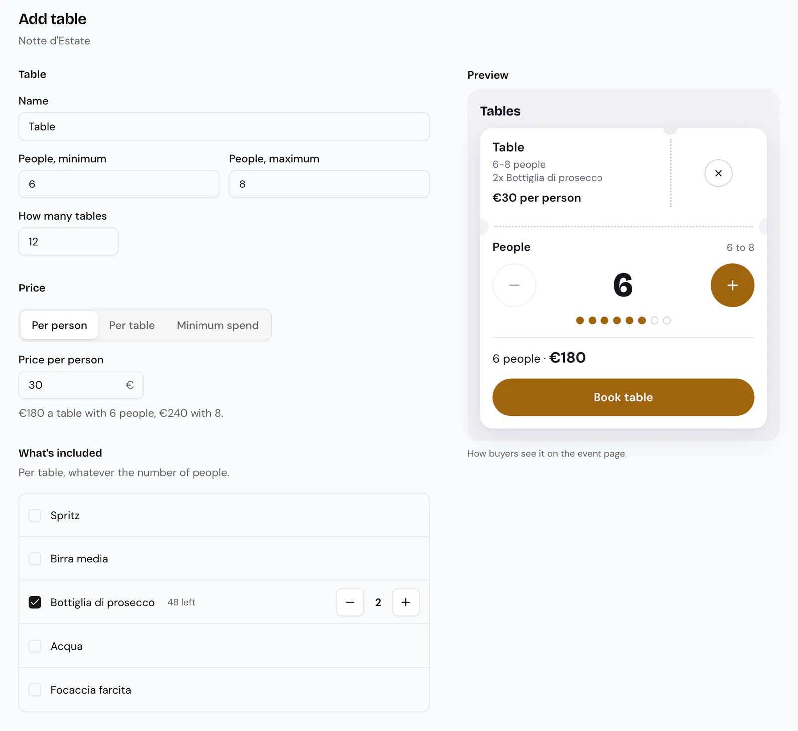 Add table: Name Table, People, minimum 6 and maximum 8, How many tables 12, Price Per person with Price per person €30, under it €180 a table with 6 people and €240 with 8, then What's included with Bottiglia di prosecco ticked and 2. On the right the Preview: Table, 6-8 people, 2x Bottiglia di prosecco, €30 per person, People 6, €180 and Book table.